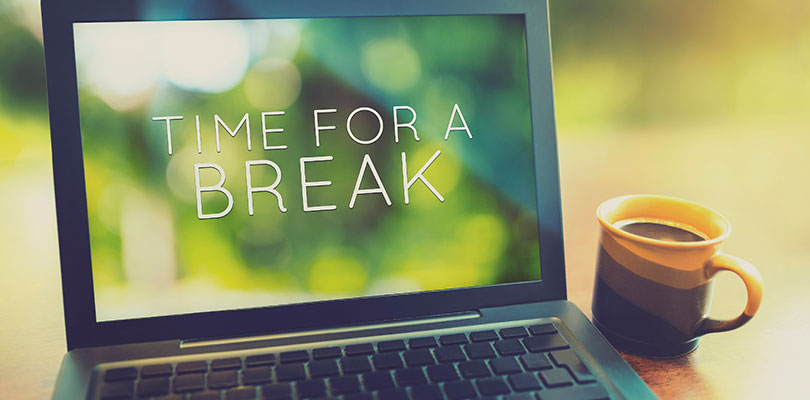 Take Regular Breaks